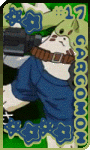 Gargomon: one arm's a gun and he wears weird pants. If you want to trade, email me.